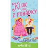 E-kniha Jako z pohádky: Kluk jako z pohádky - Cara Stout