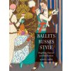 Ballets Russes Style (Mary Davis)(Brožovaná)