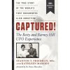 Captured! the Betty and Barney Hill UFO Experience - 60th Anniversary Edition (Kathleen Marden,Bruce Maccabee)(Brožovaná)