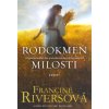 Rodokmeň milosti - Riversová Francine