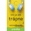 E-kniha Toto je aké trápne: Všetko o modernej puberte - Cara Natterson a Vanessa Kroll Bennett