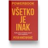 Powerbook - Všetko je inak - Peter Krištofovič
