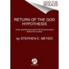 Return of the God Hypothesis (MEYER STEPHEN C)(Brožovaná)