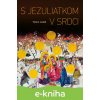 E-kniha S Jezuliatkom v srdci - Viliam Judák