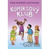 Komiksový klub - Raina Telgemeier, Scott McCloud