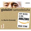 Globální samoobsluha - Jeff Bezos a věk Amazonu - CDmp3 (Čte Martin Stránský) (audiokniha) (Brad Stone)