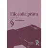 Filosofie práva 2 vydání - Hollander Pavel