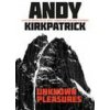 Unknown Pleasures (Andy Kirkpatrick)(Brožovaná)