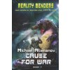 Cause for War (Reality Benders Book 7)