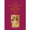Physical and personality traits of Charles IV, Holy Roman Emperor and King of Bohemia - Emanuel Vlček