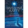 Hvězdné karty Lindy Goodman - Crystal Bush, Frank Riccio