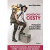 Honzíkovy cesty Putování s kuchařem kolem světa - Jan Michálek