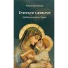 Uvedom si tajomstvo! - Meditácie na Advent a Vianoce