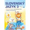 Slovenský jazyk pre 3. ročník Nezábudka - pracovný zošit (Ľuba Nguyenová Anhová)
