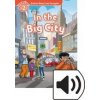 Oxford Read and Imagine Level 2: In the Big City with MP3 Pack