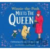 Winnie-the-Pooh Meets the Queen - Disney, Jane Riordan