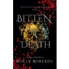 Bitten By Death