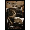 44 Years in Darkness (Sylvia Shults)(Brožovaná)