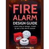 Fire Alarm Design Guide (Jolie Group)(Brožovaná)
