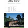 Low Cost: Natural Resources in Architecture (Minguet Anna)