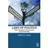 Laws of Politics: Their Operations in Democracies and Dictatorships (Cuzn Alfred G.)
