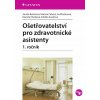 Ošetřovatelství pro zdravotnické asistenty - 1. ročník Jarmila Kelnarová 2008 (E-kniha)