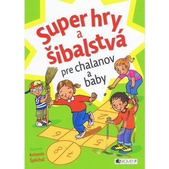 neuvedený Super hry a šibalstvá pre chalanov a baby