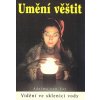 Umění věštit (Adelma von Vay)