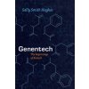 Genentech - The Beginnings of Biotech (Sally Smith Hughes)(Brožovaná)