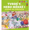 Tvrdé Y, nebo měkké I: jedno po druhém - Eva Mrázková, Andrea Brázdová