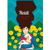 Heidi: The Sisterhood - autor neuvedený
