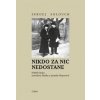 Nikdo za nic nedostane - Sergej Solouch