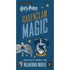 Harry Potter: Ravenclaw Magic - Artifacts from the Wizarding World (Jody Revenson)()