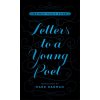 Letters to a Young Poet - Rilke Rainer M.
