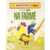 Nech ožít barvy Na farmě - Kol