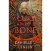 A Curse Carved in Bone - Danielle L. Jensen, Cornerstone