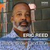 Reed Eric - Black,Brown,And Blue [CD]