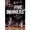 Five Banners (John Feinstein)(Pevná)