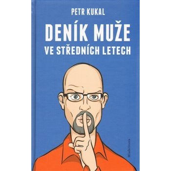 Deník muže středního věku - Petr Kukal