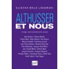 Althusser et nous (Wald Lasowski)(Brožovaná)