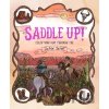 Saddle Up! - Anna Tromop