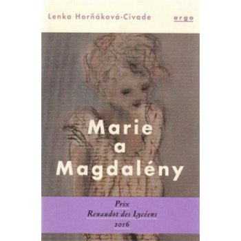 Marie a Magdalény Horňáková-Civade Lenka CZ