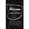 Brief Welcome to the Universe