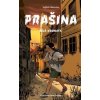 Prašina Bílá komnata - Matocha Vojtěch