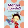 Marína a povaľači - Andrea Gregušová