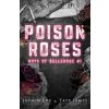 Poison Roses: Boys of Bellerose Book 1