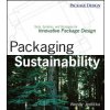 Packaging Sustainability - Tools, Systems, and Strategies for Innovative Package Design (Wendy Jedlicka)(Brožovaná)