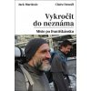 Vykročit do neznáma - Claire Denoël, Jack Mardesic