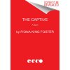 The Captive (Foster Fiona King)