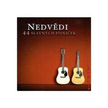 Jan a František Nedvědovi (Nedvědi) - 44 slavných písniček, 2 CD